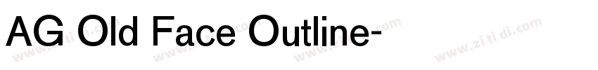 AG Old Face Outline字体转换